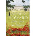 Softly Grow the Poppies      {USED}